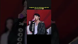 Jungkook Be Like No No I Will Marry A Girl Who Don T Know BTS He S Scared Jungkook Shorts 