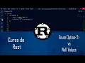 Programacion en Rust Enum Option vs Null Values