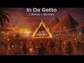 In Da Getto - J Balvin x Skrillex ( Afro Crazy House Remix)