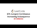 674 Longest Continuous Increasing Subsequence Java Solution
