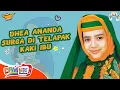 Download Lagu Dhea Ananda - Surga Di Telapak Kaki Ibu Kids