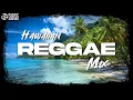 Lagu Hawaiian Reggae Playlist/Mix 🌴 Summer Island Reggae Vibes (The Green, Fiji, J Boog + More)