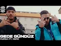 "GECE GUNDUZ" Murda & Mero