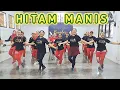Download Lagu HITAM MANIS | DJ Remix - Senam Kreasi | Choreo by SS Prambos