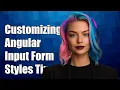 Customizing Angular Material Input Form Styles Tips and Techniques