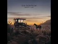 Love Drunk and Happy - Old Dominion