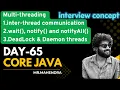 core java day - 65 Inter-thread communication wait notify notifyAll
