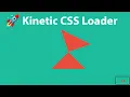 Crafting Kinetic CSS Loader A Web Dev s Playbook