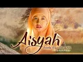 Lagu Aisyah | Biarkan Kami Bersaudara | Full Movie | Film Islami #video #film #islamic #drama #movie