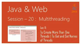 Multithreading in Java To Create More Than One Threads To Get and Set Names of Threads