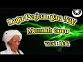 Lagu Perjuangan NW ( Memilih Guru ) Versi Lirik
