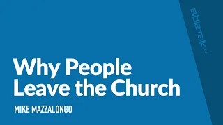 Why People Leave the Church