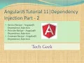AngularJS Tutorial 11 Dependency Injection Part 2