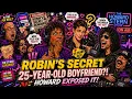 Robin s Secret 25-Year-Old Boyfriend Exposed The Howard Stern Show