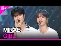 MIRAE, GIRL (미래소년, GIRL)[THE SHOW 230725]