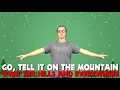 Go Tell It On The Mountain Upbeat Kids Worship Motions