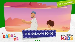 Download Dada and Me | The Salaah Song | Zain Bhikha feat. Zain Bhikha Kids MP3
