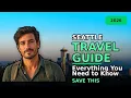 Seattle Travel Guide Everything You Need to Know Before You Go 2026