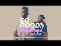 Boybreed - So Good [Official Audio] ft Barz