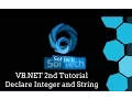 Visual Basic NET Tutorial 2 - Variable Declaration in Visual Basic