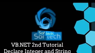Visual Basic NET Tutorial 2 - Variable Declaration in Visual Basic