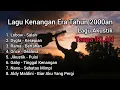 Download Lagu LAGU KENANGAN TAHUN 2000an | POP INDONESIA TERBAIK TOP HITS SPOTIFY 