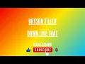 Bryson Tiller - Down Like That - Traduzione in Italiano (PAW Patrol - Il super film)