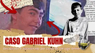 ELE ESQUART3J0U SEU AMIGO POR CAUSA DE UM JOGO ONLINE: CASO GABRIEL KUHN