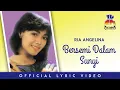 Download Lagu Ria Angelina - Bersemi Dalam Sunyi (Official Lyric Video)