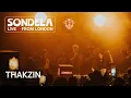 Download Lagu THAKZIN | Sondela LIVE from London 05.09.2025 | Afro-House/Afro-Tech Mix