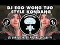 DJ KUDU ISO KUAT BALUNGANE || DJ EGO WONG TUO FULL SONG STYLE KONDANG VIRAL TIKTOK TERBARU 2025