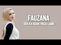 Download Lagu Fauzana - Uda Ka Adiak Pakai Lamo ( Lirik Lagu )