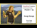 Energy Storage Lecture Diana Gragg Stanford Understand Energy