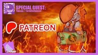 The Patreon Episode ft Tansau Khatparty Lounge Ep 3