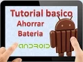 Tutorial Basico Android KitKat Parte 9 Como Ahorrar Bateria en Android