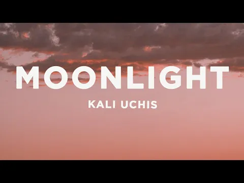 Download MP3 Kali Uchis - Moonlight (Lyrics) sped up