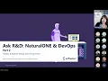 Ask R D NaturalONE and DevOps PART II
