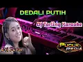 Download Lagu DEDALI PUTIH - Eti Buton // Dj Tarling Karaoke