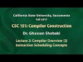 Compilers Lecture 3 Compiler Overview 3 Instruction Scheduling Concepts