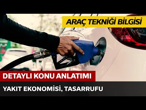 Araç Tekniği ve Motor Bilgisi / Yakıt Ekonomisi, Tasarrufu