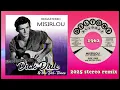 Dick Dale & The Del Tones - Misirlou - 2025 stereo remix