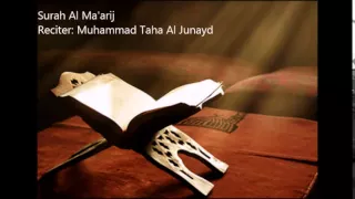 Download 70.Surah Al Ma'arij by Muhammad Taha Al Junayd MP3
