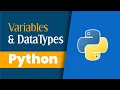 Python variables and DataTypes Python Tutorial for Beginners