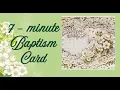 7-Minute Baptism Card Quick and Elegant DIY Card Tutorial