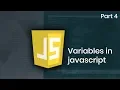 Learn Variables in JavaScript Part 4 Eduonix