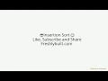 Insertion sort in python animated with Source code algorithm flowchart and added blog