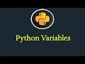 Variables in Python Programming