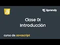 CLASE 01 Curso JavaScript desde cero Introduccion