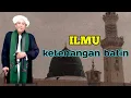 Download Lagu KETENANGAN BATIN || CERAMAH DARI TUAN GURU SEKUMPUL