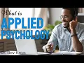 What is Applied Psychology